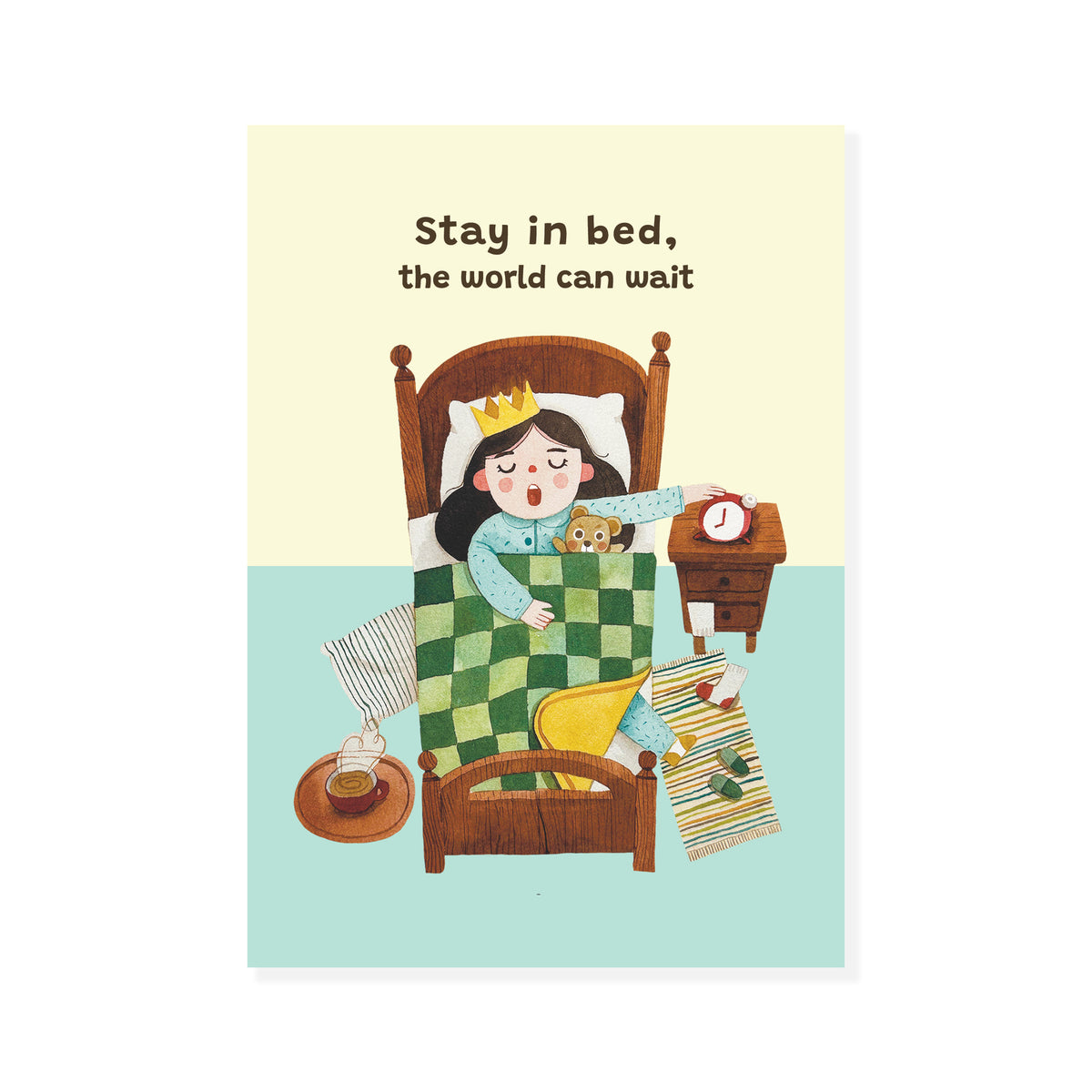 Stay in Bed