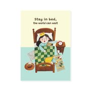 Stay in Bed
